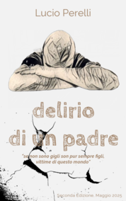 Delirio di un padre