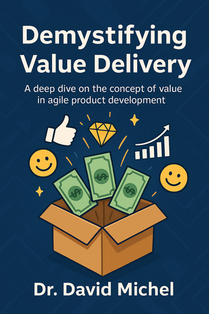 Demystifying Value Delivery