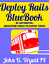 Deploy Rails BlueBook 2014 Edition cover