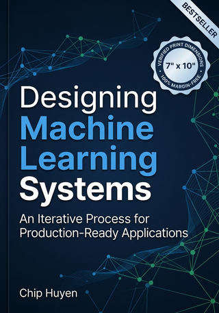 Designing Machine Learning Systems