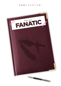 Diary of a Fanatic