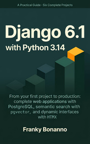 Django 6.1 with Python 3.14