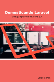 Domesticando Laravel