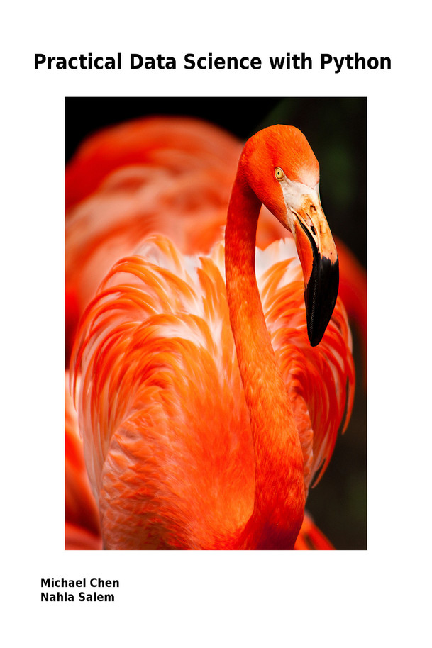 Practical Data Science with… by Michael Chen [PDF/iPad/Kindle]