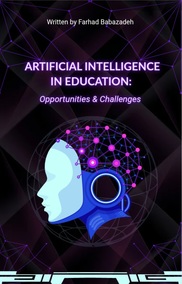 Artificial Intelligence in Education: Opportunities & Challenges