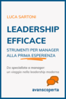 Leadership efficace: strumenti per manager alla prima esperienza