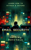 Email security: attack and defence