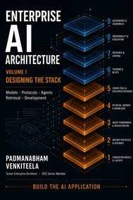 ENTERPRISE AI ARCHITECTURE AND THE MODERN AI STACK