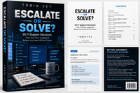 ESCALATE OR SOLVE?