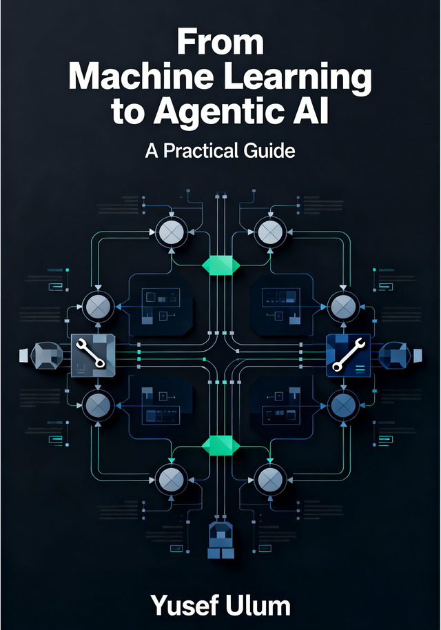 From Machine Learning to Agentic AI [Leanpub PDF/iPad/Kindle]