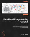 Functional Programming with C#