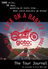 Geek on a Harley, the Road to GOTO Chicago: Chaos Tour Book