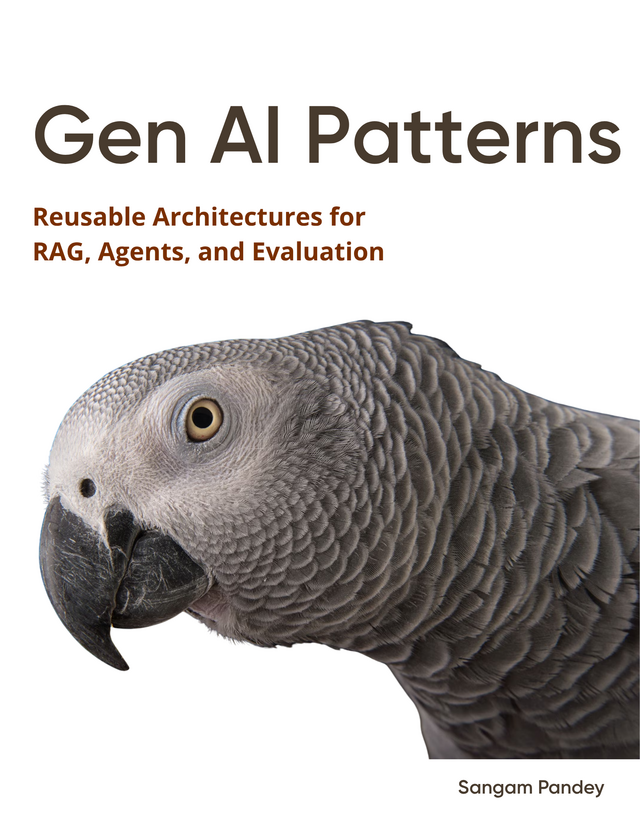 The GenAI Patterns Book [Leanpub PDF/iPad/Kindle]