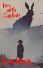 Emma and the Giant Rabbit