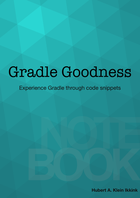Gradle Goodness Notebook