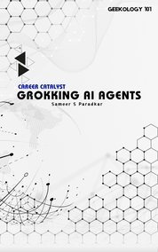 Grokking AI Agents