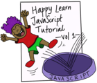 Happy Learn JavaScript Tutorial Vol 1