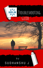 Helm Troubleshooting Guide