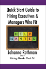 Quick Start Guide to Hiring Executives and Managers