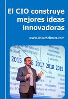 El CIO construye mejores ideas innovadoras