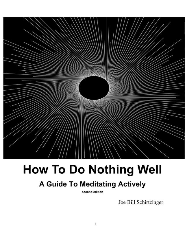 How To Do Nothing Well: A Guide to Meditating… [PDF/iPad/Kindle]