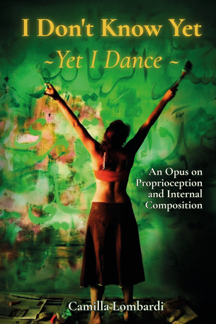 I Don't Know Yet - Yet I Dance