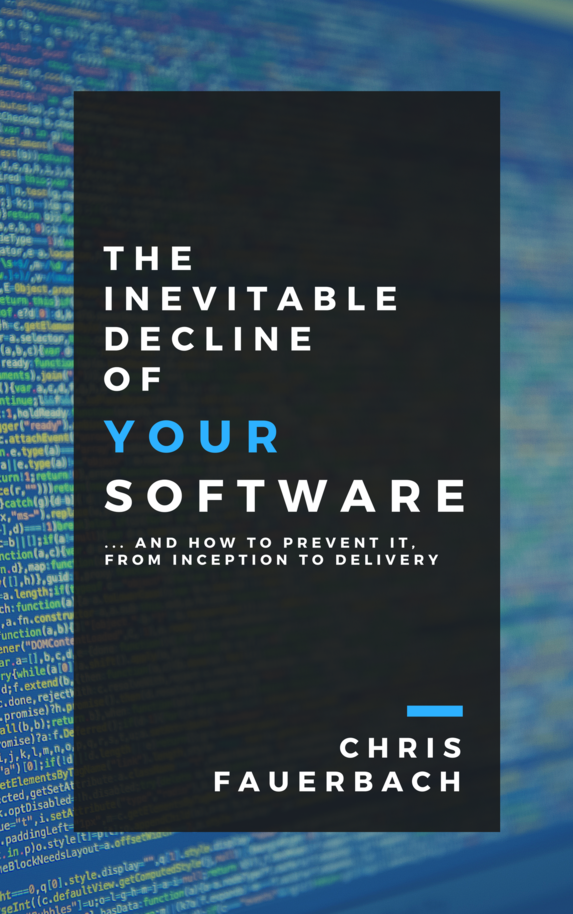 Inevitable Decline of Your Software [Leanpub PDF/iPad/Kindle]