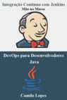 Integração Contínua com Jenkins