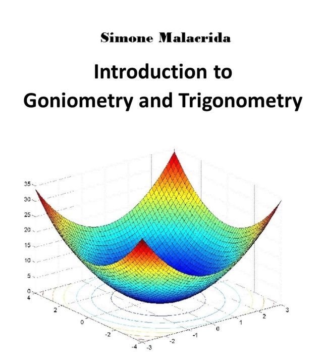 Introduction To Goniometry By Simone Malacrida Pdf Ipad Kindle