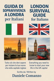 Guida di Sopravvivenza a Londra per Italiani / London Survival Guide for Italians