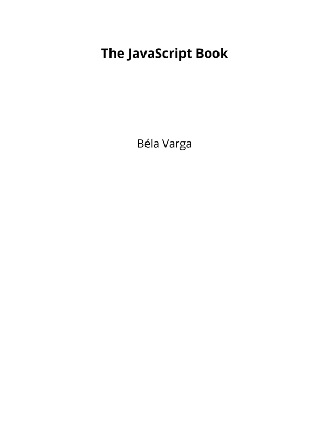The JavaScript Book [Leanpub PDF/iPad/Kindle]