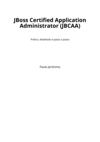 JBoss Certified Application Administrator (JBCAA)