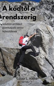 A kódtól a rendszerig