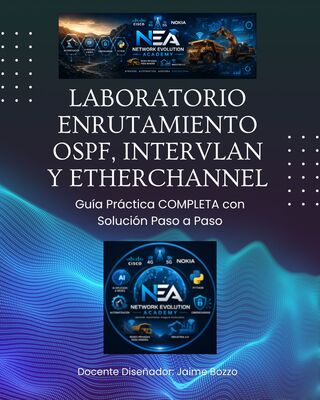 Laboratorio Enrutamiento OSPF, Intervlan y Etherchannel - Resuelto