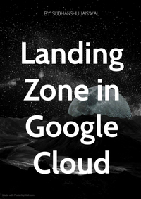 Landing Zone in Google Cloud