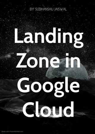 Landing Zone in Google Cloud