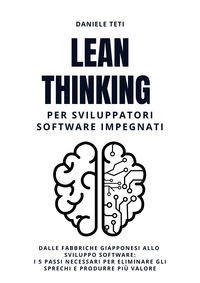 Lean Thinking Per Sviluppatori Software Impegnati
