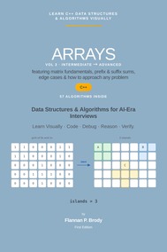 Arrays - Vol 3 (Intermediate → Advanced) - C++ Edition