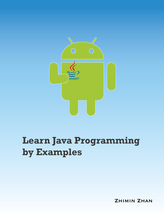 Learn Java Programming by… by Zhimin Zhan [PDF/iPad/Kindle]