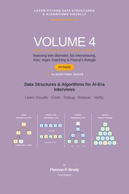 Learn Python Data Structures & Algorithms Visually - Volume 4