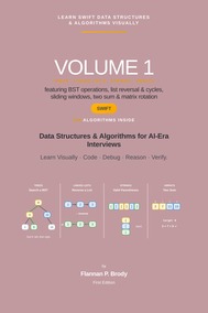 Learn Swift Data Structures & Algorithms Visually - Volume 1