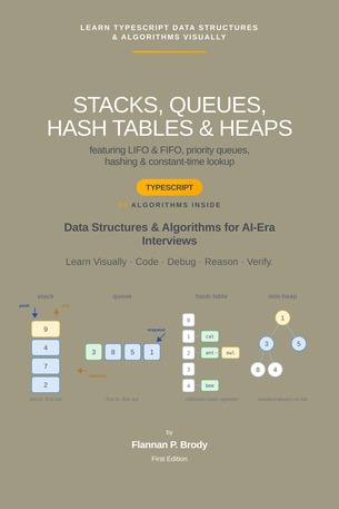 Stacks, Queues, Hash Tables & Heaps - TypeScript Edition