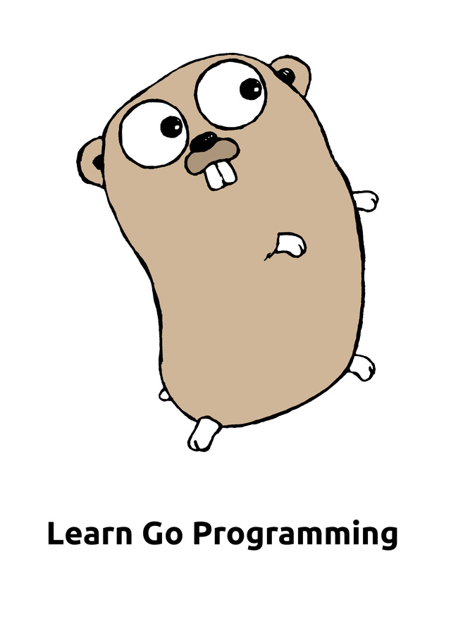 Learn Go programming by Satish Talim [Leanpub PDF/iPad/Kindle]