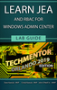 Learn JEA and (RBAC) for Windows Admin Center