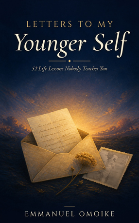 LETTERS TO MY YOUNGER SELF