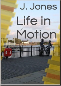 Life In Motion