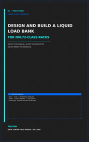 Design and Build a Liquid Load Bank for NVL72 Racks