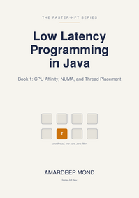 Low Latency Programming in Java