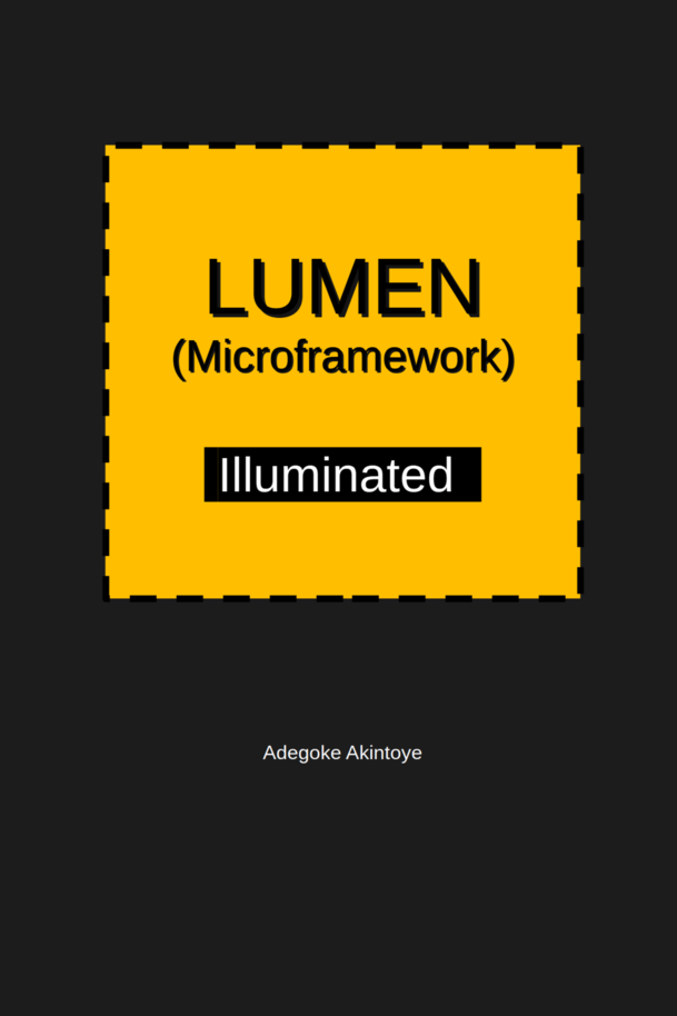 Lumen Illuminated by Adegoke Akintoye [Leanpub PDF/iPad/Kindle]