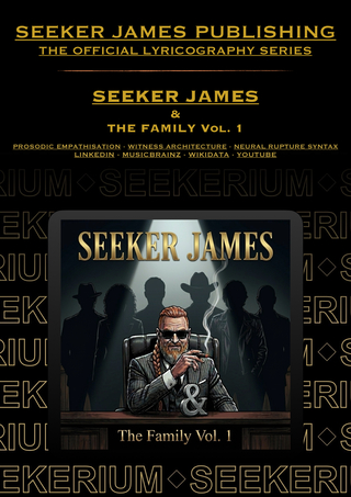 SEEKER JAMES & THE FAMILY VOL. 1